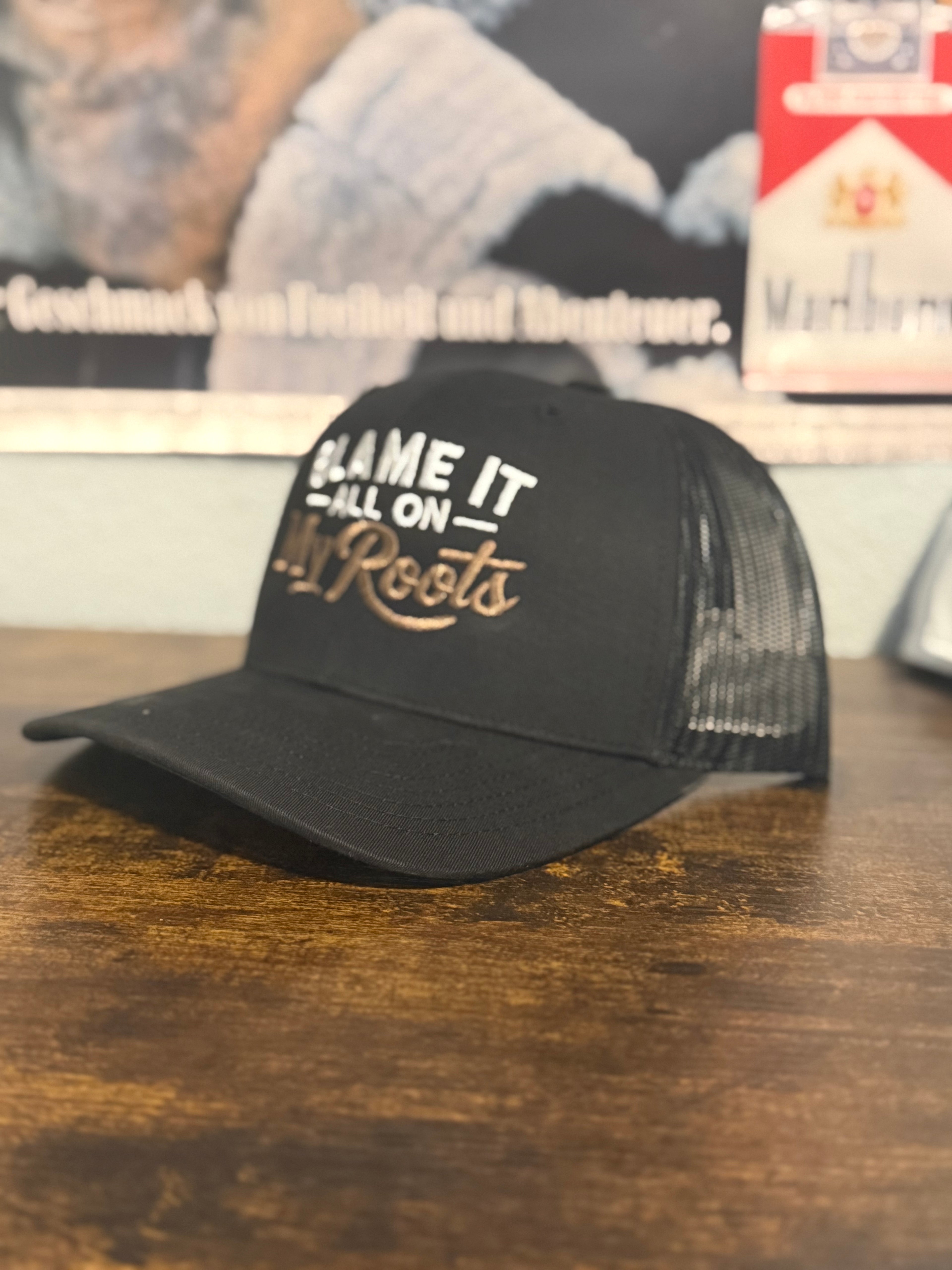 Blame it on my roots